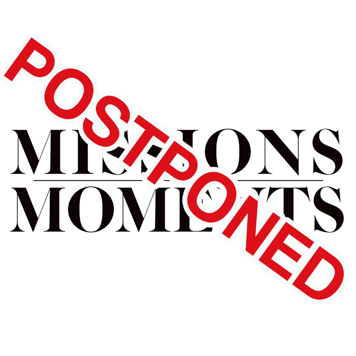 Mission Moments - POSTPONED TILL JANUARY