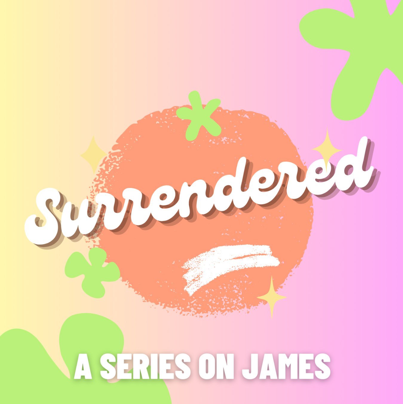 SURRENDERED: JAMES