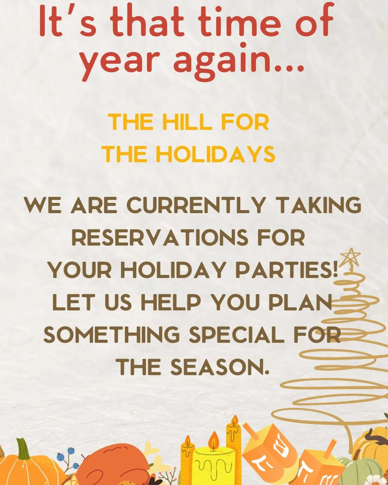 You know it&rsquo;s true. Once October is here, time flies straight into The Holidays. We&rsquo;re here for it. We&rsquo;re booking all of the Holiday Parties! From Friendsgiving to the Office Holiday Soir&eacute;e, we have a menu for you! Call or vi