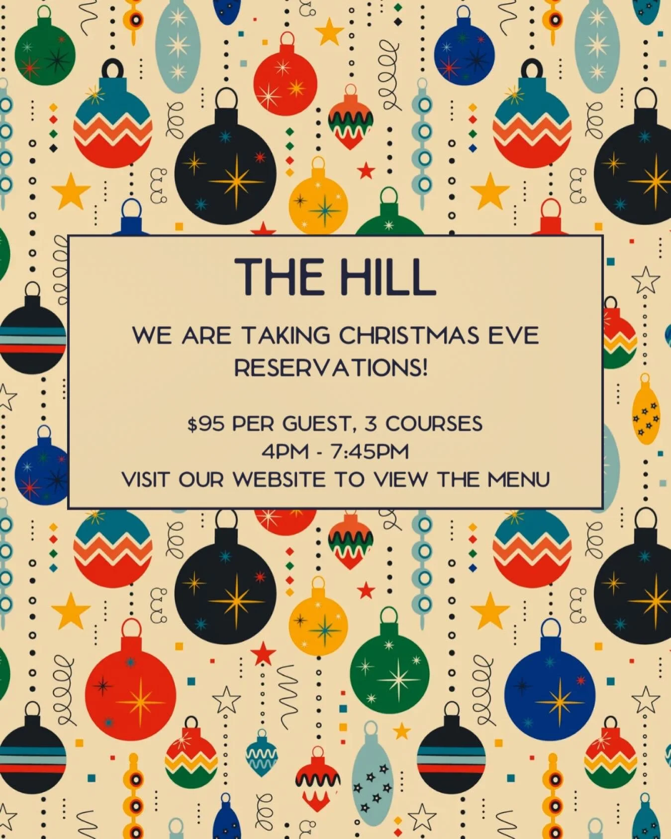 It&rsquo;s &ldquo;The Most Wonderful Time of The Year!&rdquo; Join us for Christmas Eve dinner! Reservations available through our website.
#thehillfortheholidays