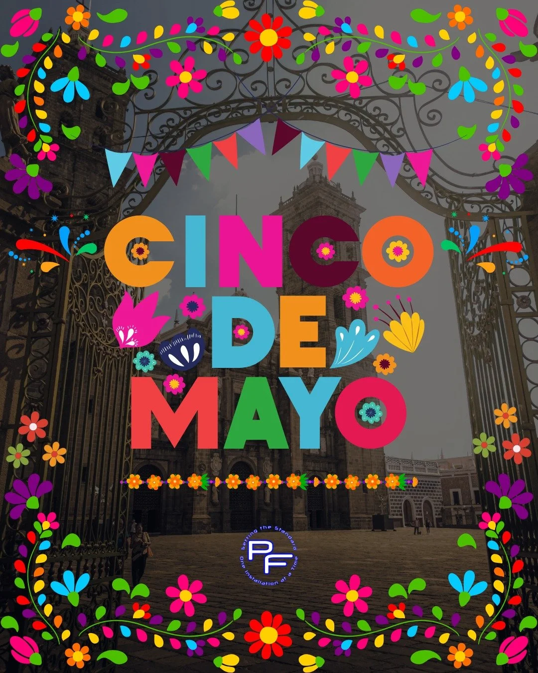 Happy Cinco de Mayo!!

Wishing everyone a safe and enjoyable day of celebration.

#PreferredFlooring #SettingTheStandard #OneInstallationAtATime