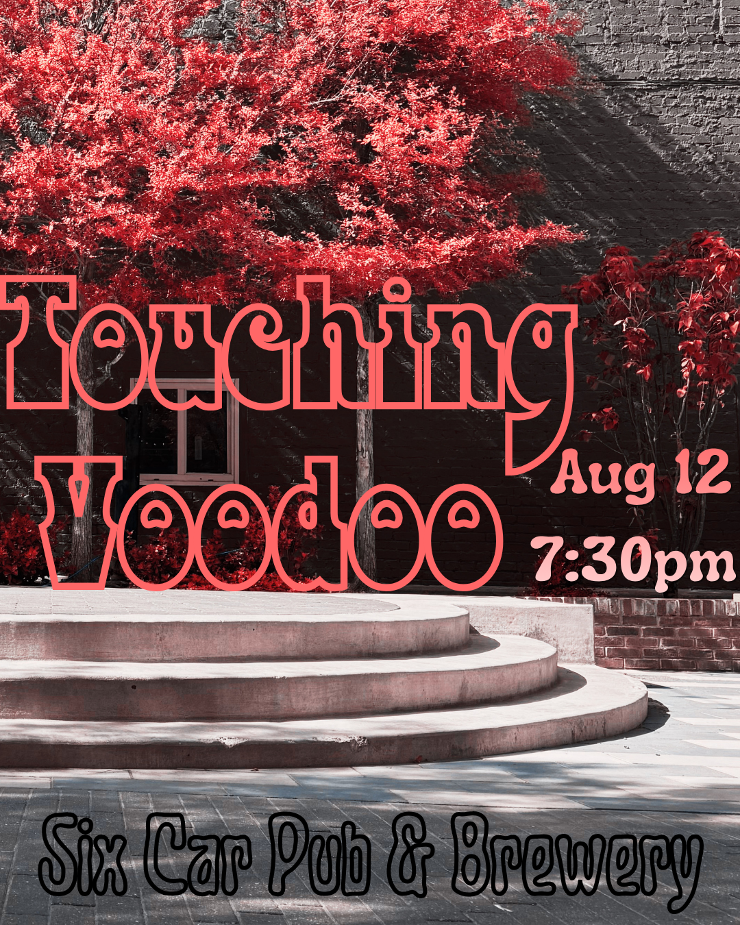 Back to School Bash w/ Touching Voodoo