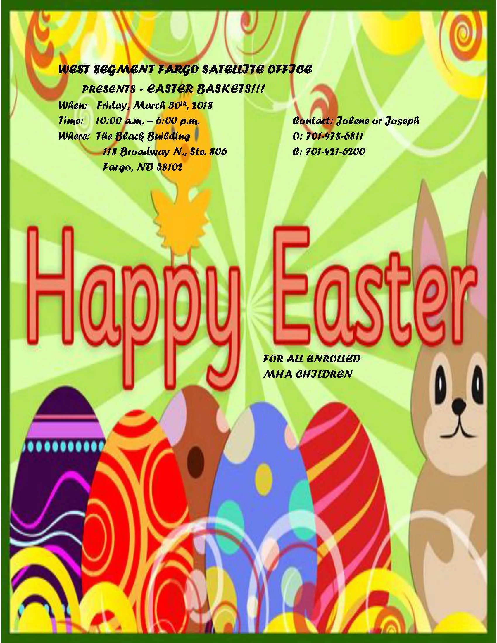 West Segment Fargo Satellite Office Easter Basket
