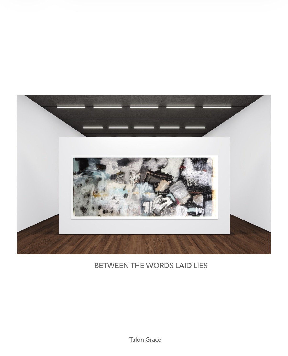 BETWEEN THE WORDS LAID LIES