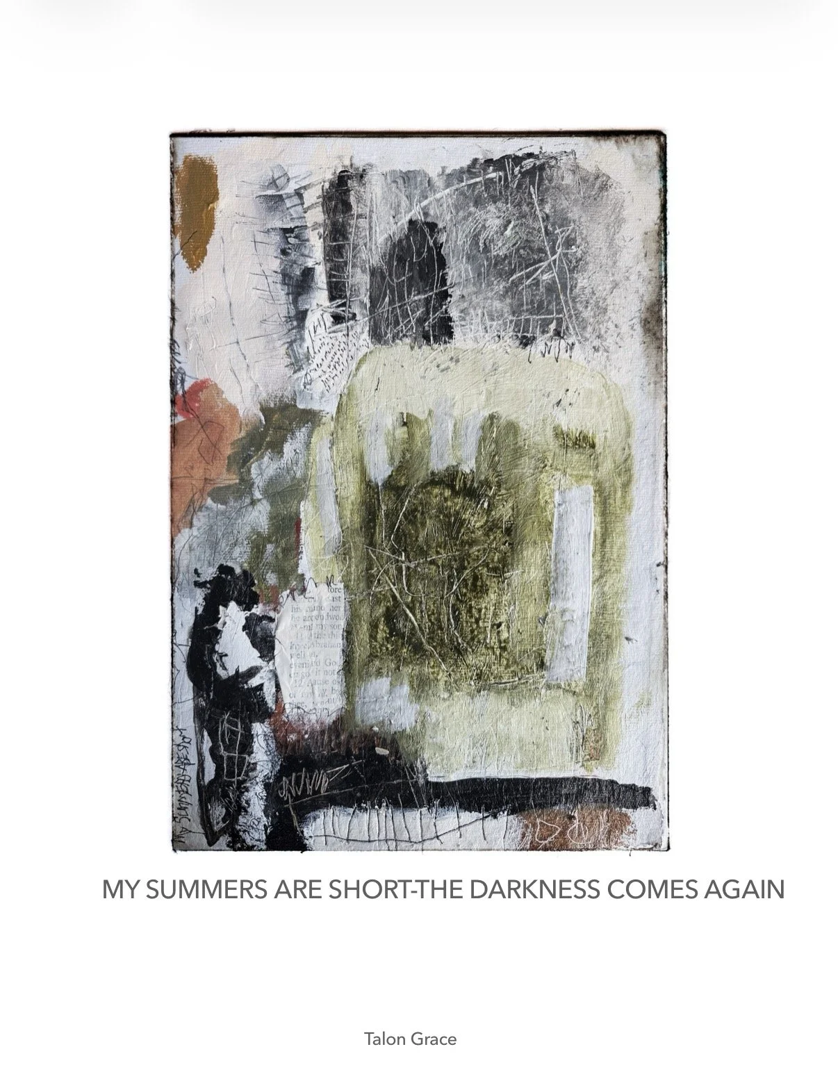 MY SUMMERS ARE SHORT-THE DARKNESS COMES AGAIN