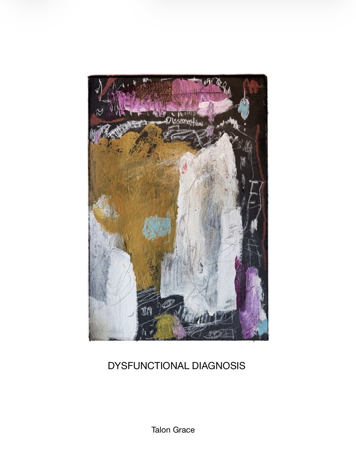 DYGNOISIS DISORDER 