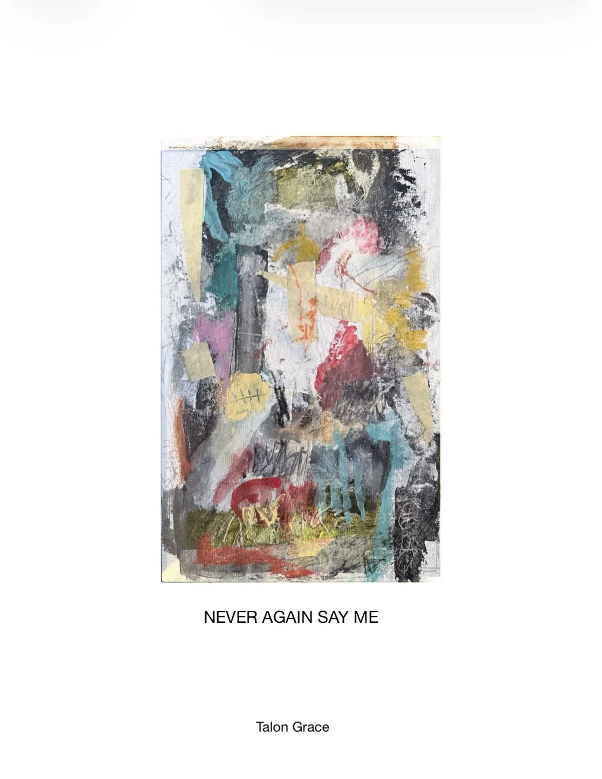 NEVER AGAIN SAY ME