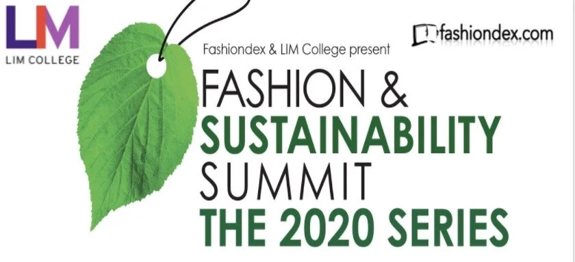 Fashion &amp; Sustainability Summit: The 2020 Series 