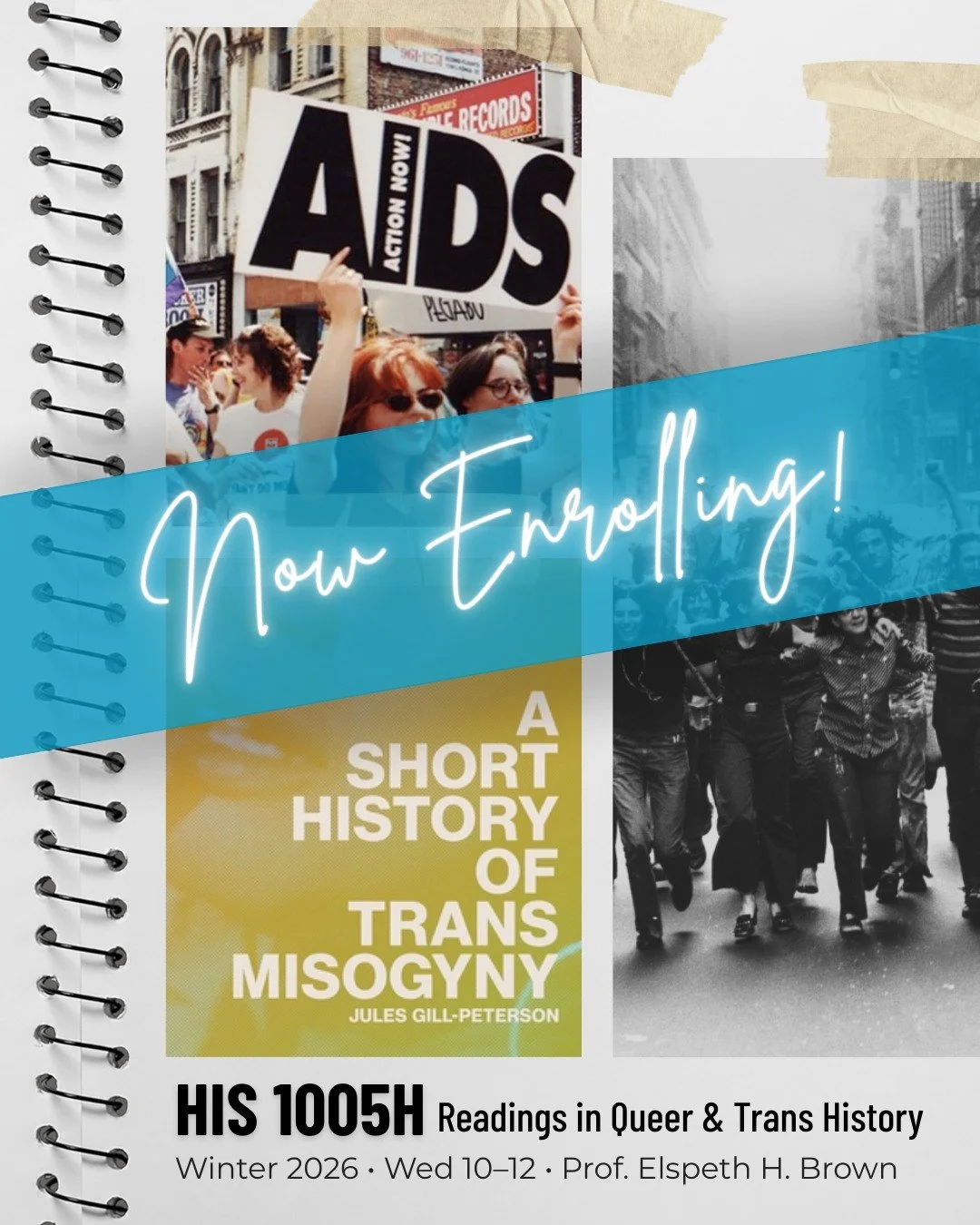 🌈 Now Enrolling: Readings in Queer &amp; Trans History (Winter 2026) 
 
MA and PhD students: Join Prof. @elspeth.brown for a deep dive into the histories of LGBTQ2+ communities in the U.S. and Canada, with an emphasis on post-1945, transnational, an