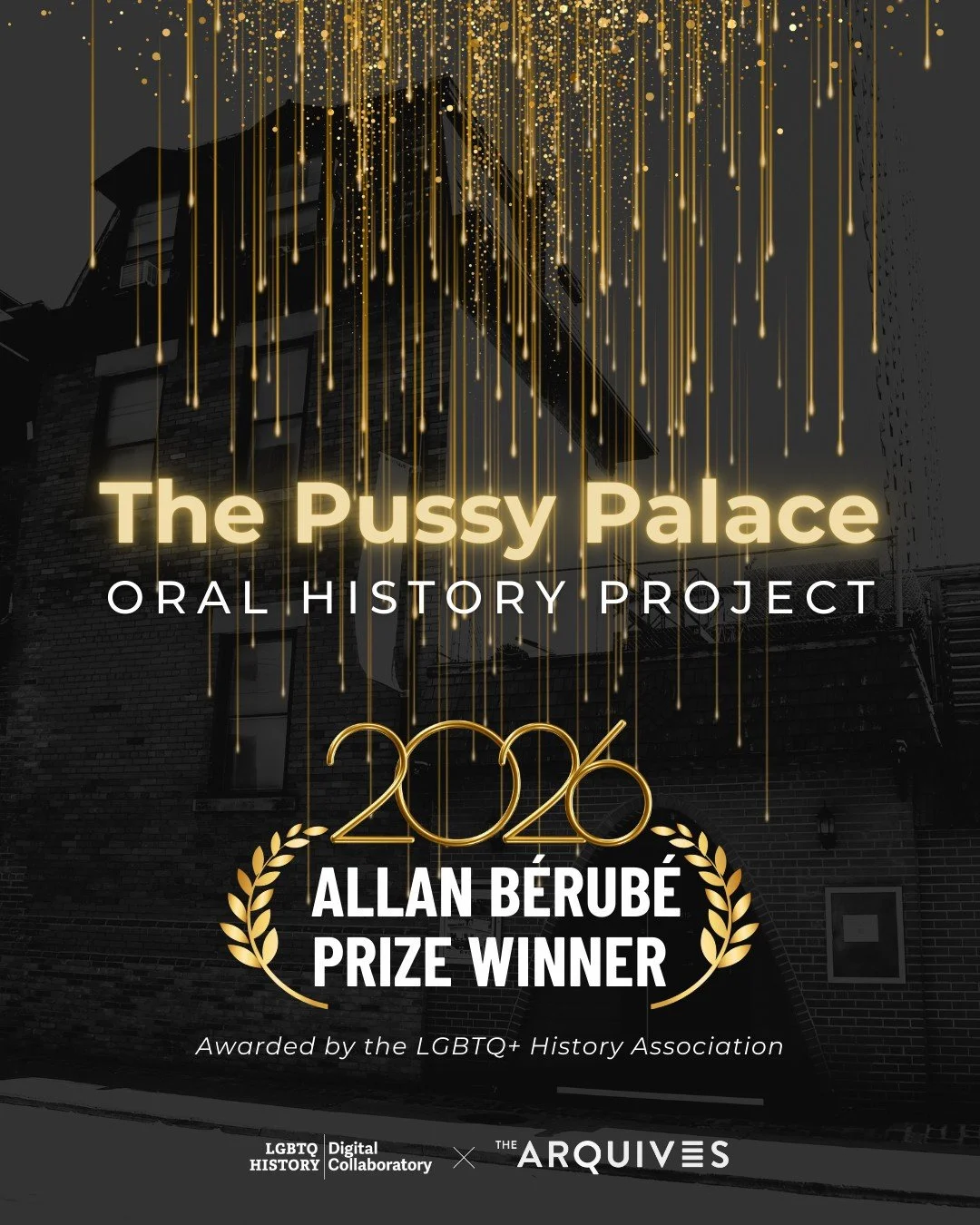We&rsquo;re honoured to share that The Pussy Palace Oral History Project has been named a 2026 Allan B&eacute;rub&eacute; Prize winner by the LGBTQ+ History Association (@lgbtqhistorya ). 

The prize recognizes public and community-based LGBTQ+ histo