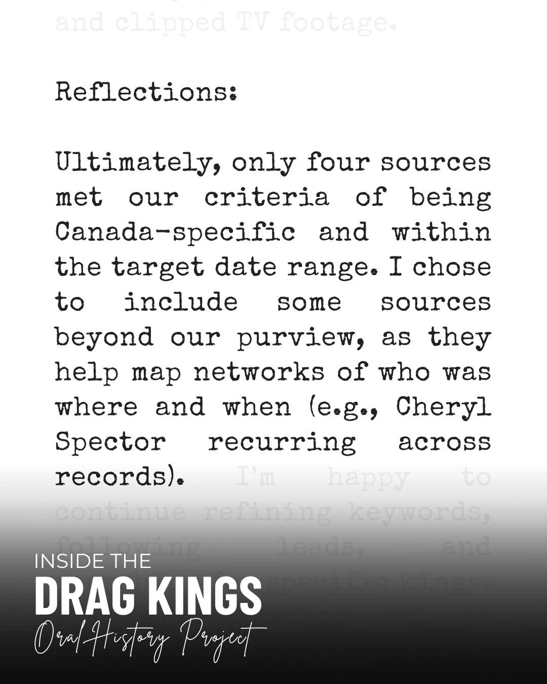 💡 WHAT WE&rsquo;RE WORKING ON 
We&rsquo;re compiling source lists of moving image media (show recordings, interviews, documentaries, etc.) of Canadian and American drag king content from the 1990s-2005.

💬 WHAT WE NOTICED 
&ldquo;Screening Cheryl S