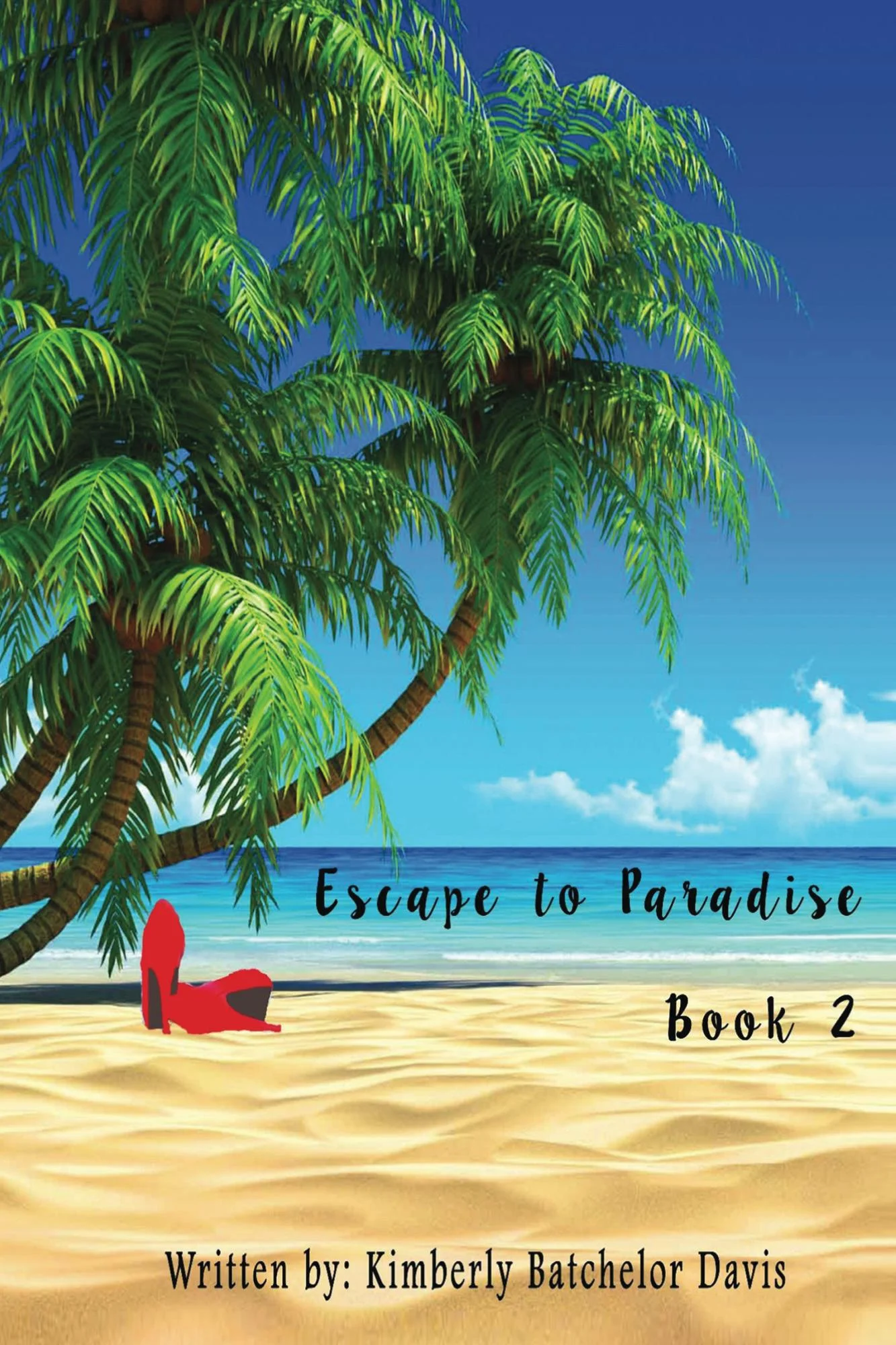 Escape to Paradise: Book 2