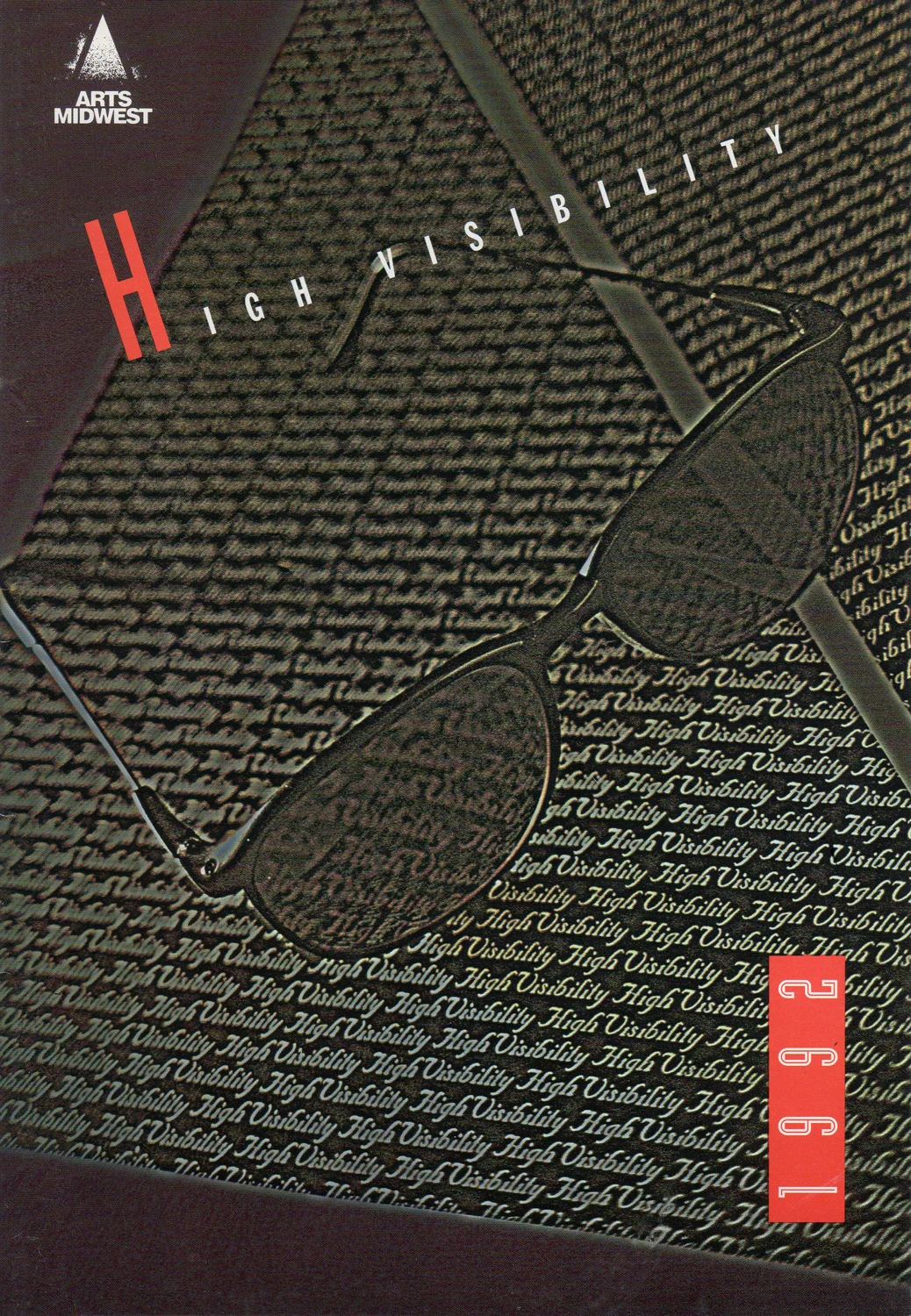High Visibility , Arts Midwest, Minneapolis, MN, 1992.