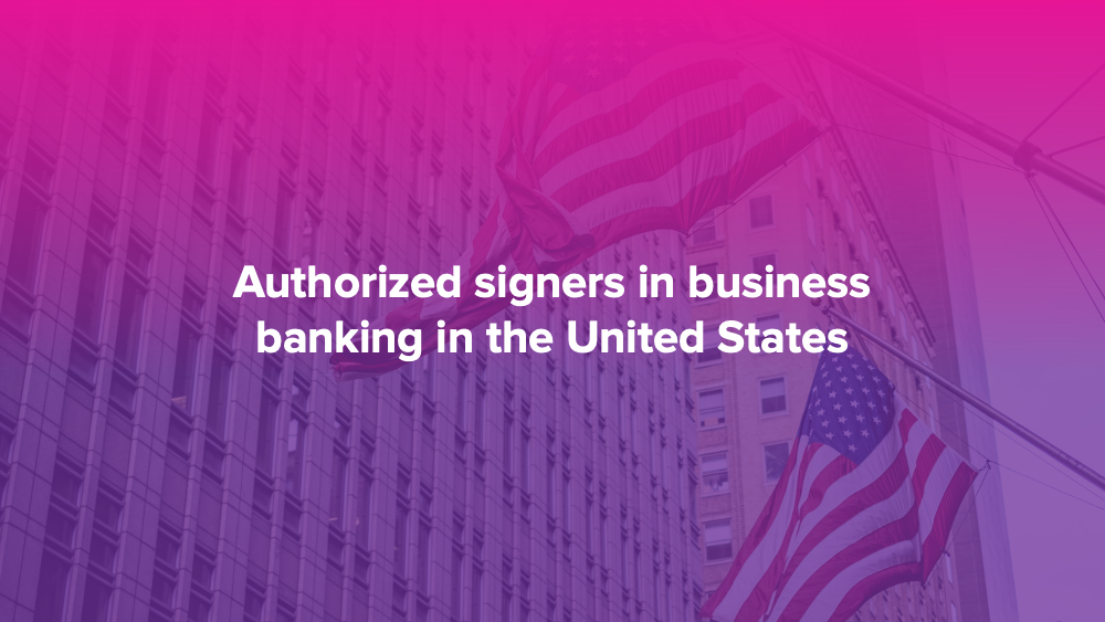 Authorized signers in business banking in the United States