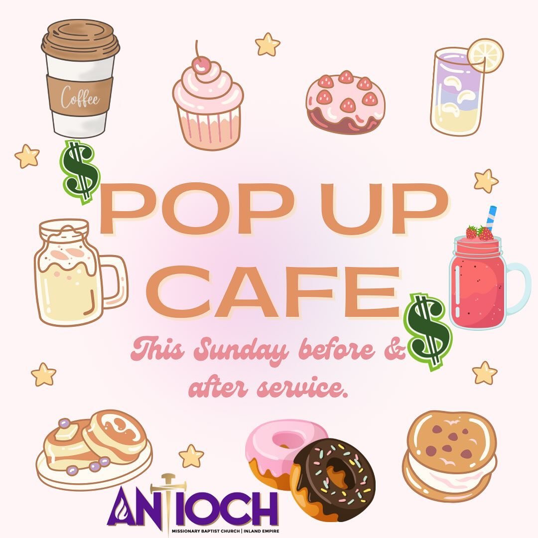 🚨 🚨 ATTENTION FAMILY &amp; FRIENDS OF AMBC🚨🚨

We have started the Antioch Pop Up Cafe where you can purchase your favorite sweet treats, continental breakfast &amp; drinks. The Pop Up Cafe will be available before &amp; after Sunday Service!

Ple