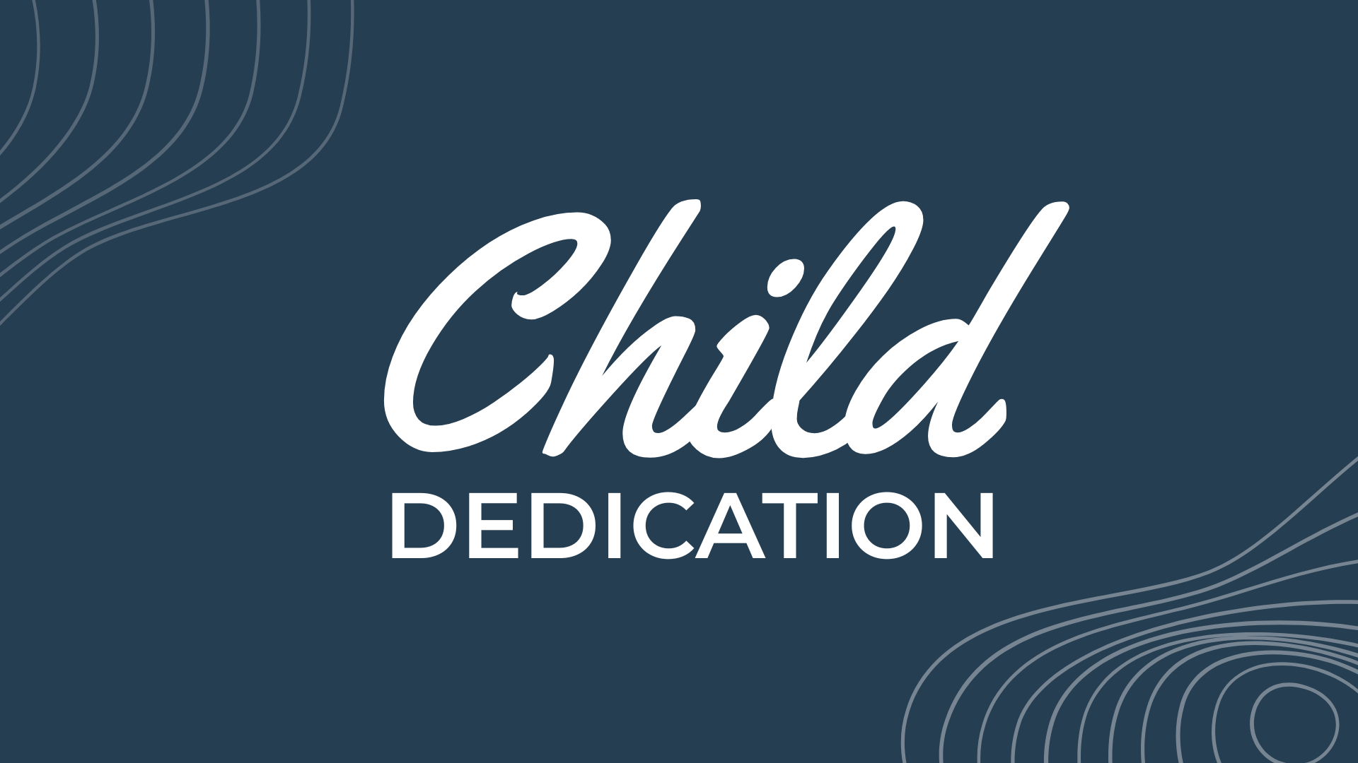 Child Dedications