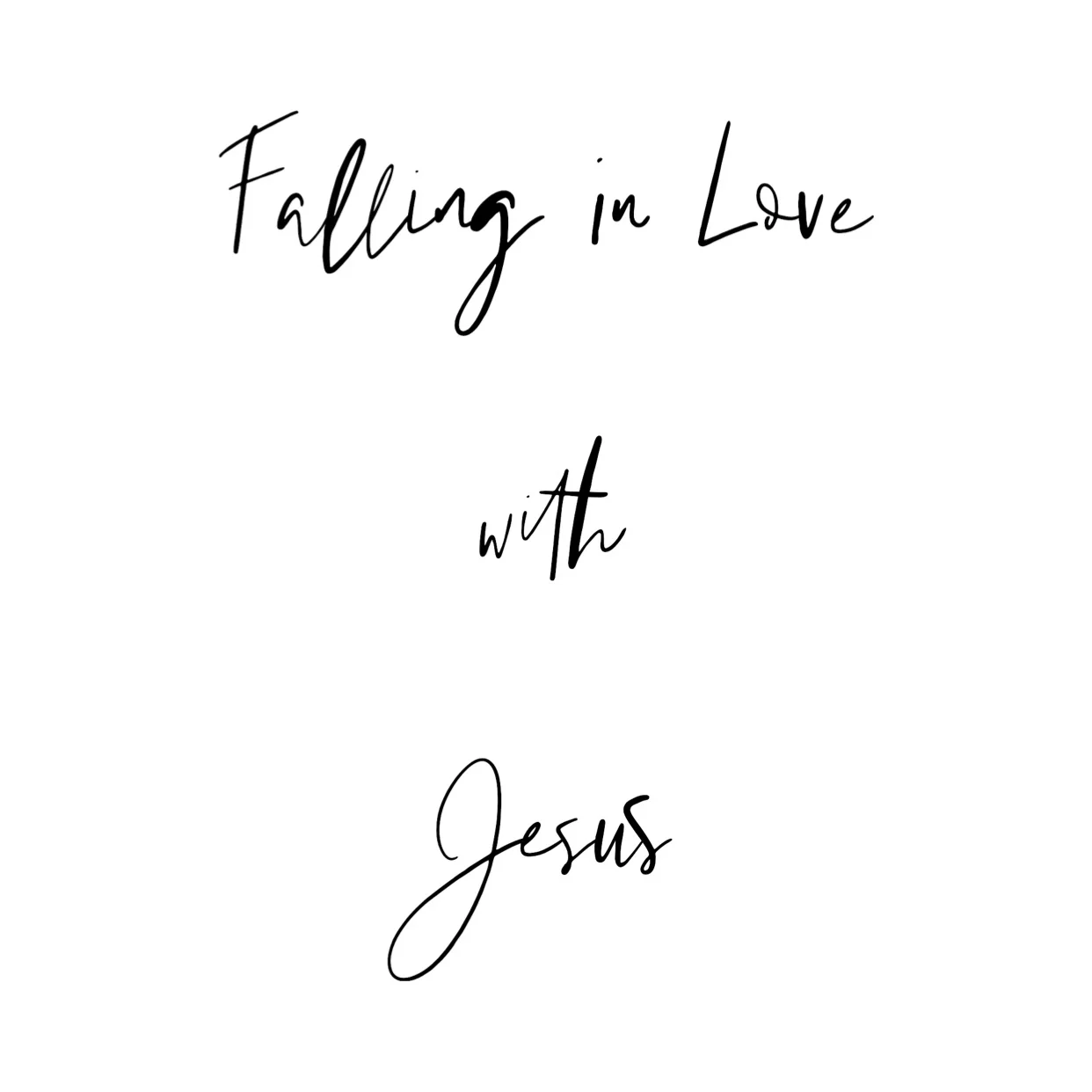 Transparency: Falling in Love with Jesus 