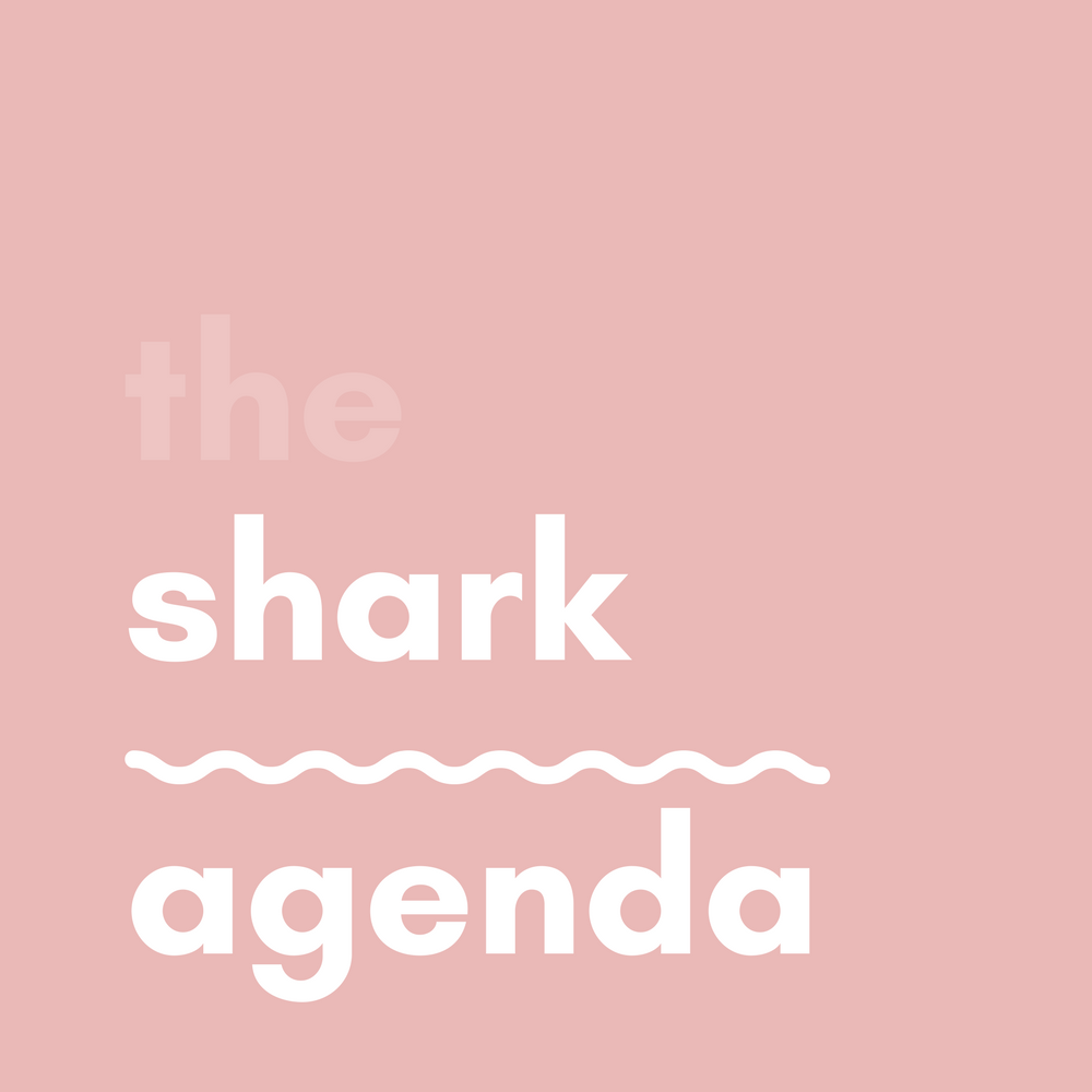The Shark Agenda