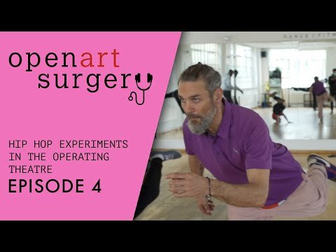 Open Art Surgery The Series: Episode 4: Thursday