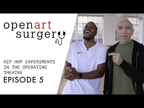 Open Art Surgery The Series: Episode 5: Friday