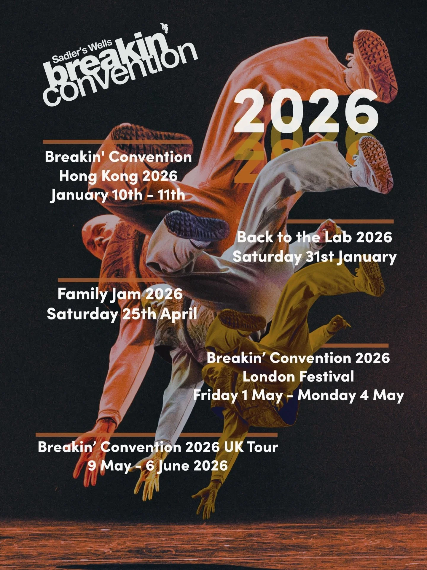 2026 is already shaping up ‼️
From Hong Kong to London and across the UK, here&rsquo;s what&rsquo;s coming up &ndash; from performances to festivals to jams!
&nbsp;
Save the dates 🗓️
- Breakin&rsquo; Convention Hong Kong 2026:
Jan 10&ndash;11

- Bac
