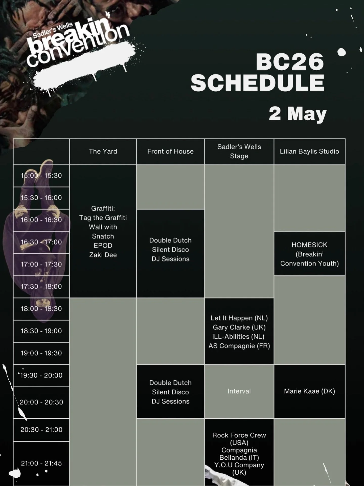 Today&rsquo;s Schedule at BC26 Festival | Day 2
Starting from 3pm til 9:45pm a Full Day of Hip Hop Culture! 

See you there! 📣 @sadlers_wells 

Content: Dominic Hamilton | Social Media Manager &amp; Campaigns Officer @dominichamilton.ldn 

#Schedule