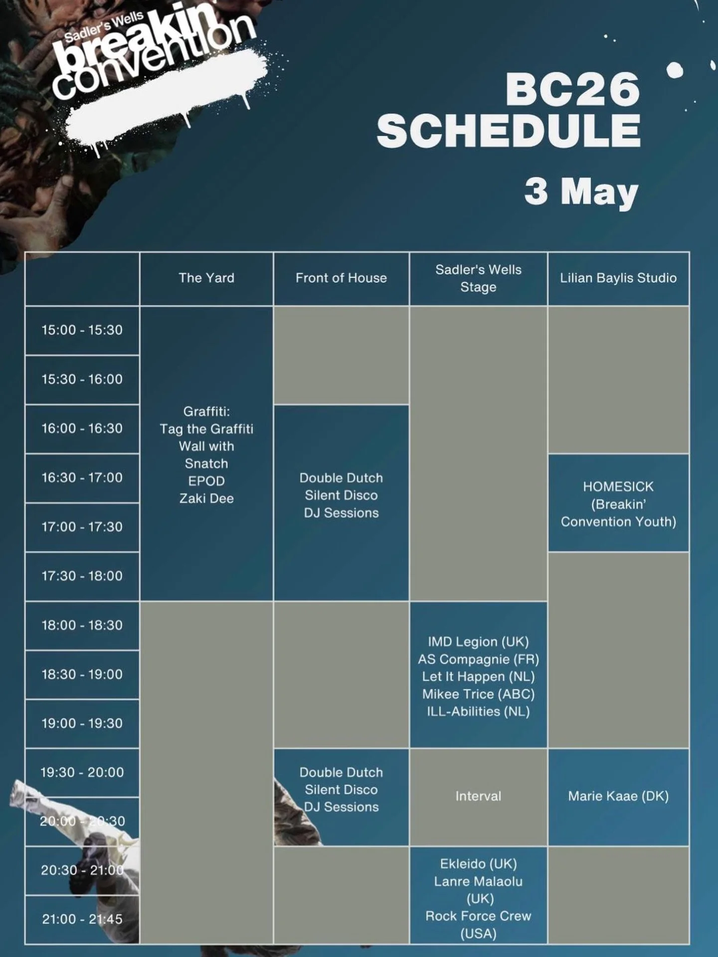 Today&rsquo;s Schedule at BC26 Festival | Day 3 (LAST DAY) 
Starting from 4pm til 9:45pm a Full Day of Hip Hop Culture! 

See you there! 📣 @sadlers_wells 

Content: Dominic Hamilton | Social Media Manager &amp; Campaigns Officer @dominichamilton.ldn