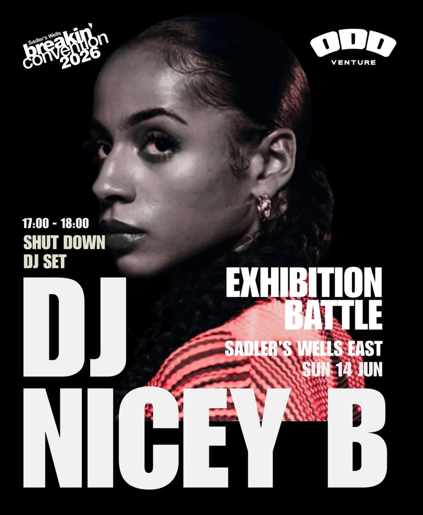 Experience DJ Nicey B Shut Down set from 17:00 - 18:00 at
Breakin&rsquo; Convention x Odd Venture Battle&nbsp;📣

@niceyb_ is rooted in dance and driven by rhythm, Nicey entered the world of DJing in 2025 after years of connecting with music through 