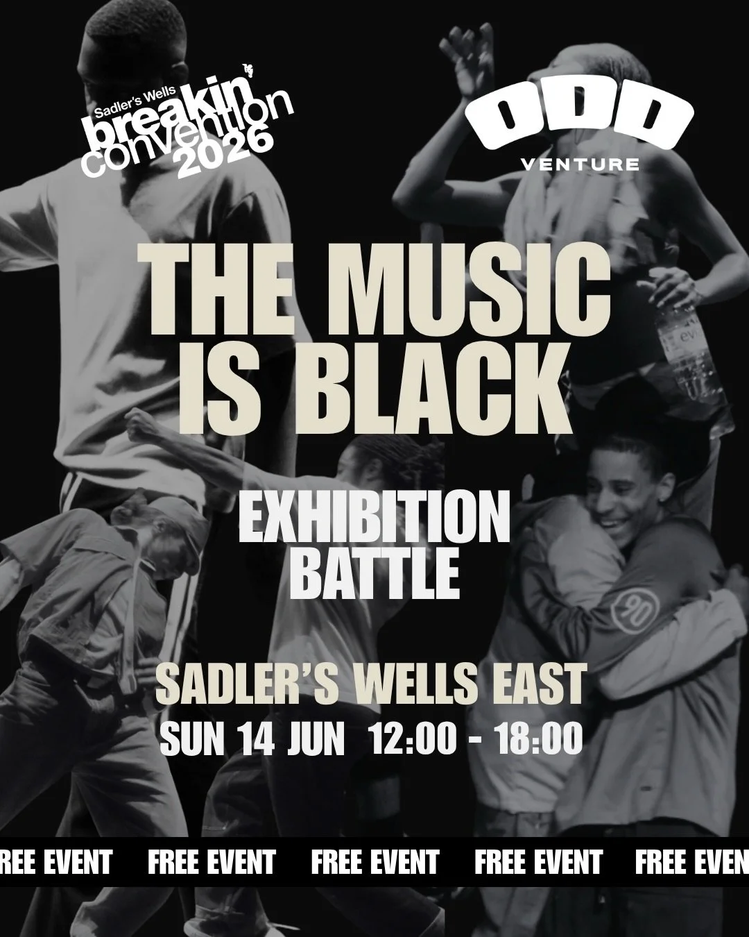 Breakin&rsquo; Convention x Odd Venture: Exhibition Battle 2026
&nbsp;
As part of The Music is Black Weekend, Breakin&rsquo; Convention and Odd Venture presents a free afternoon of exhibition battles, live performances, and DJ sets at The Dancefloor,
