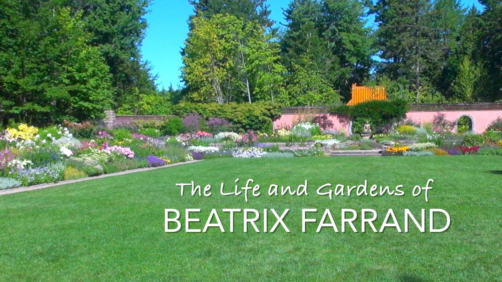 The Life and Gardens of BEATRIX FARRAND - Digital Download