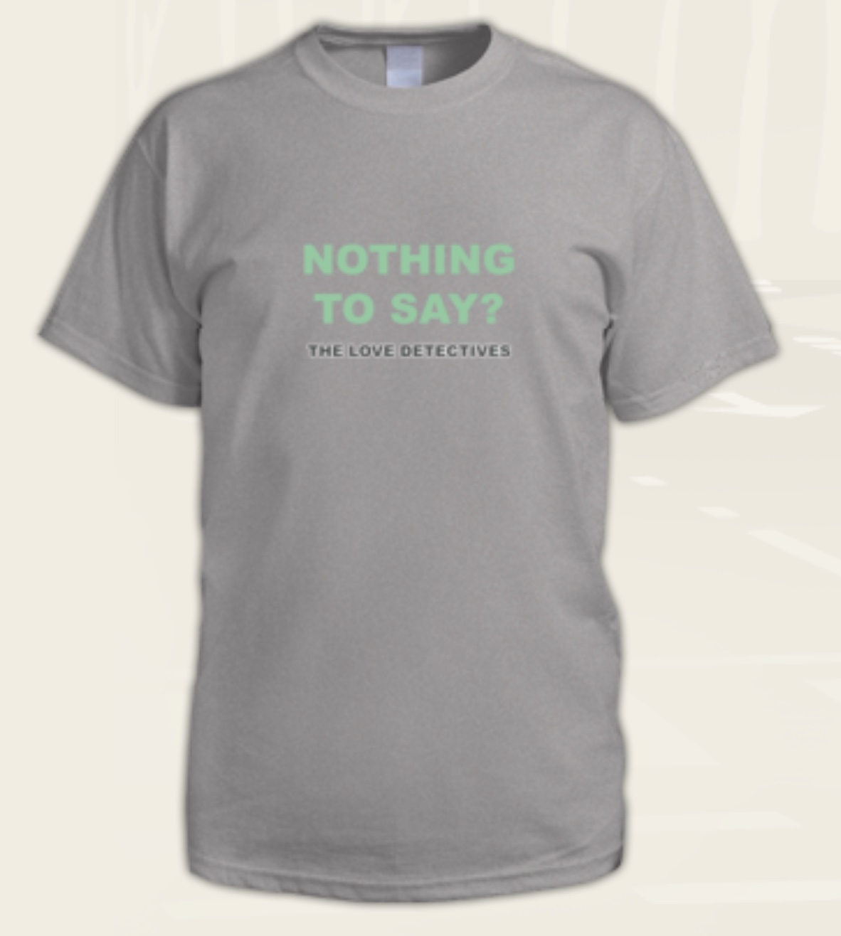 Nothing to Say T shirt.jpeg