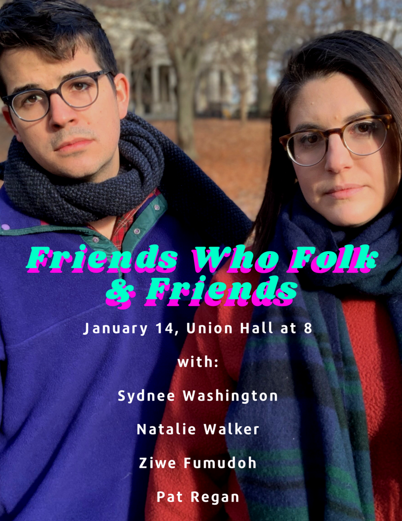 Friends Who Folk &amp; Friends at Union Hall