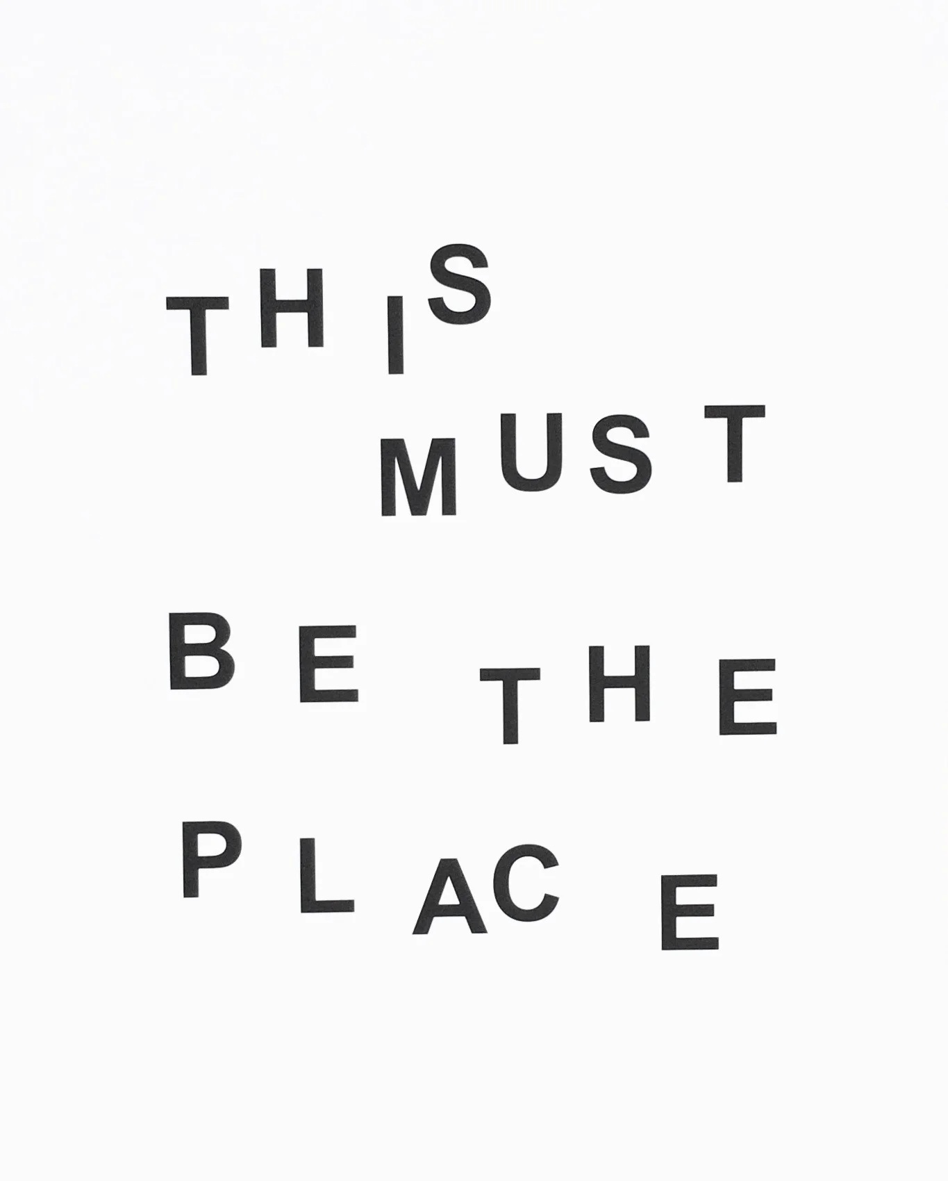 This Must Be The Place