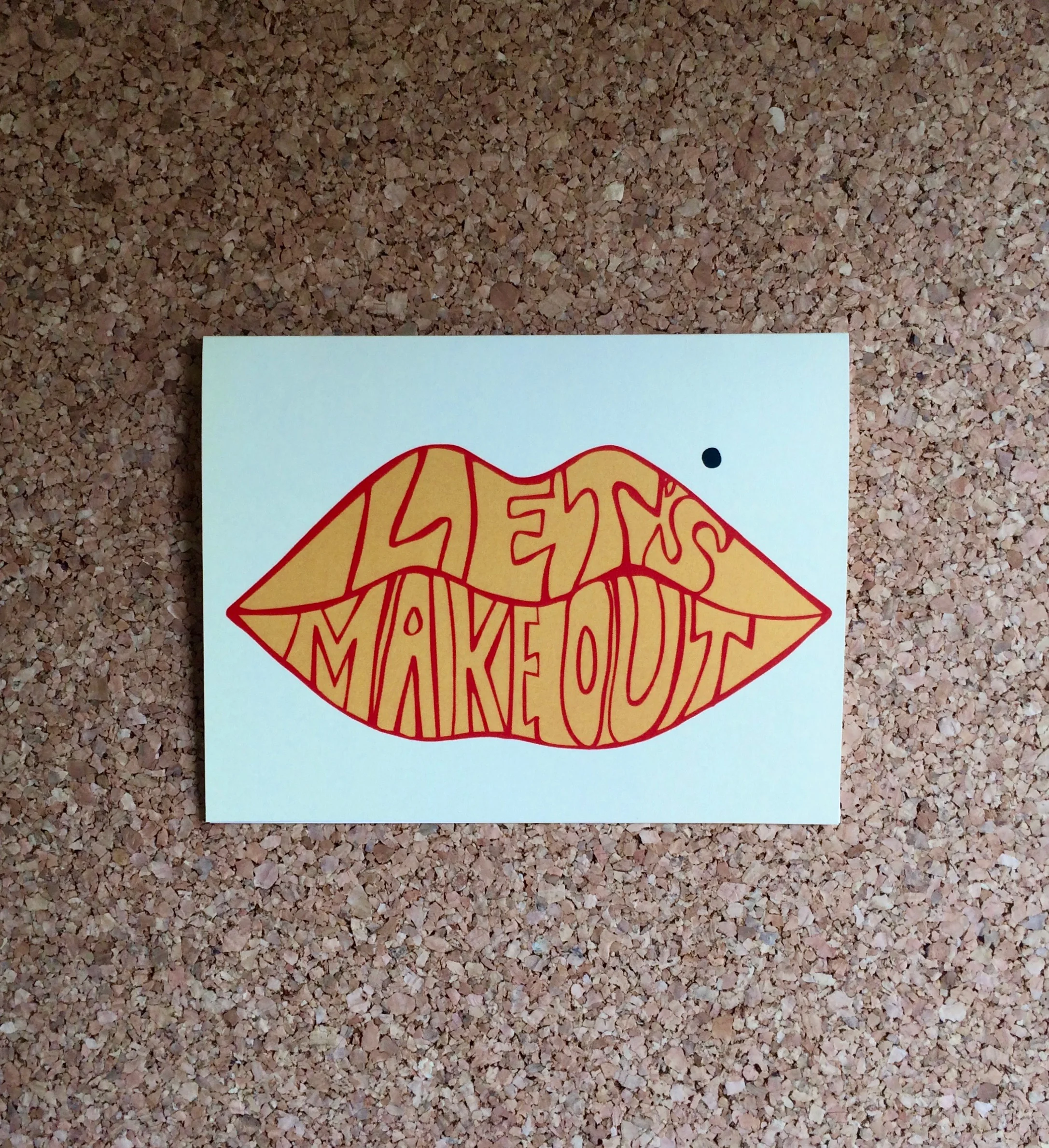 Let's Make Out Card