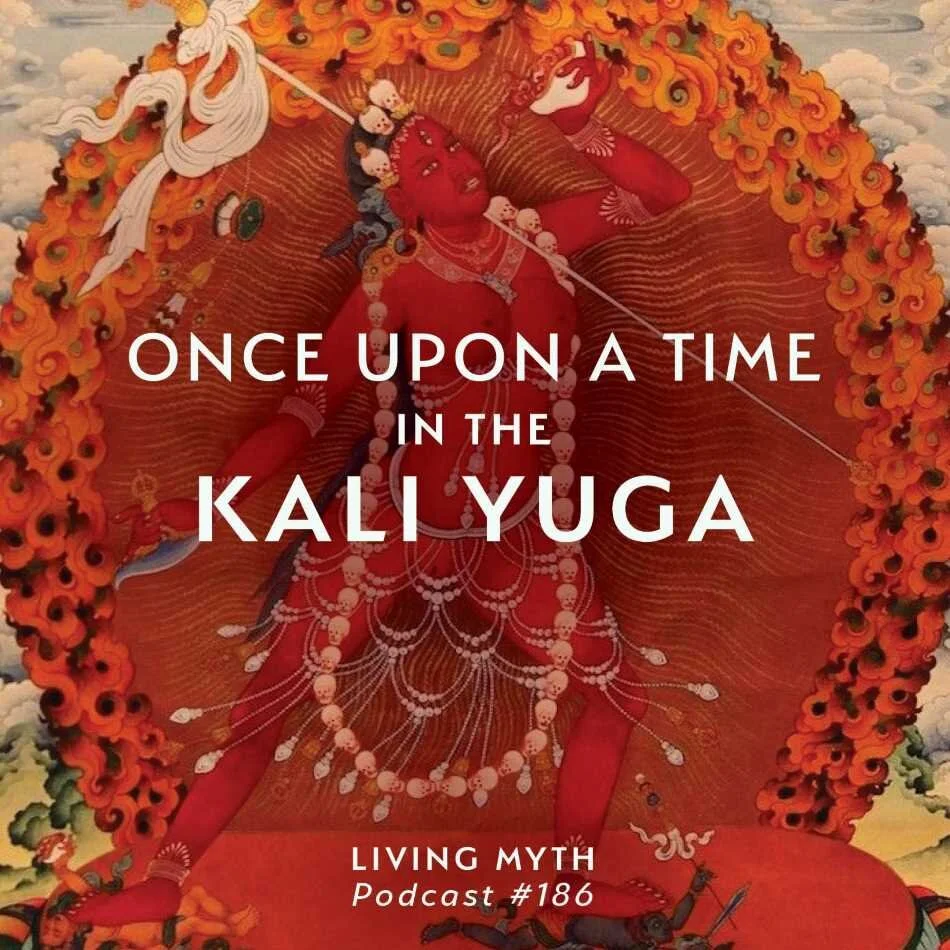 Living Myth Podcast #186 with Michael Meade - Copy.jpg