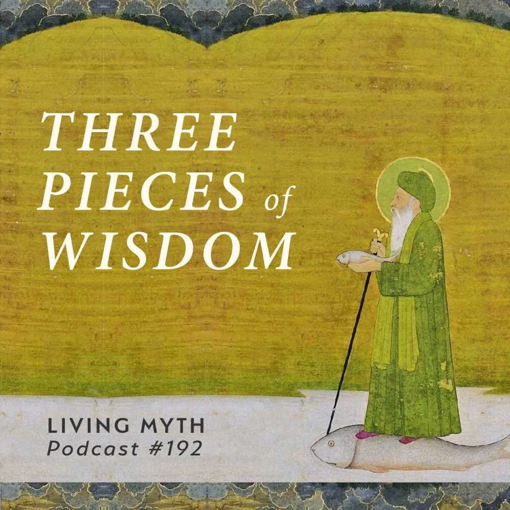 Living Myth Podcast #192 with Michael Meade - Copy.jpg