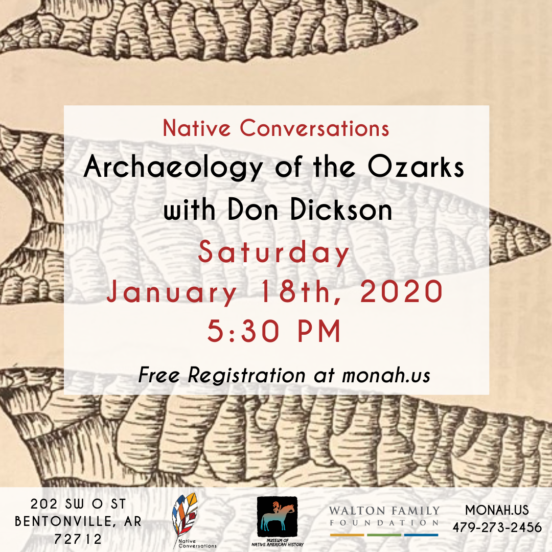 Archaeology of the Ozarks with Don Dickson