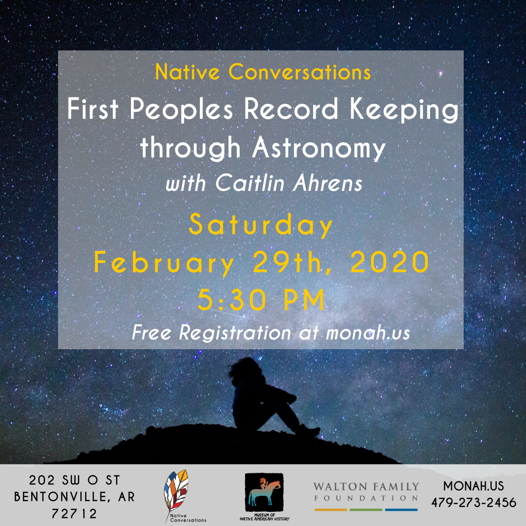 First Peoples Record Keeping through Astronomy with Caitlin Ahrens