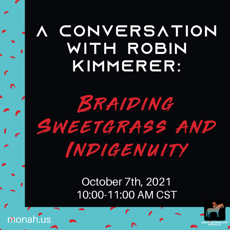 A Conversation with Robin Wall Kimmerer: Braiding Sweetgrass and Indigenuity