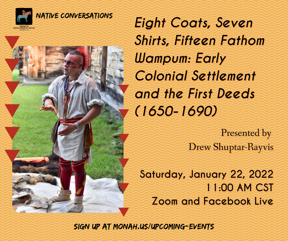 Eight Coats, Seven Shirts, Fifteen Fathom Wampum: Early Colonial Settlement and the First Deeds (1650-1690)