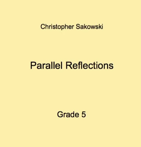 Christopher Sakowski Music Parallel Reflections