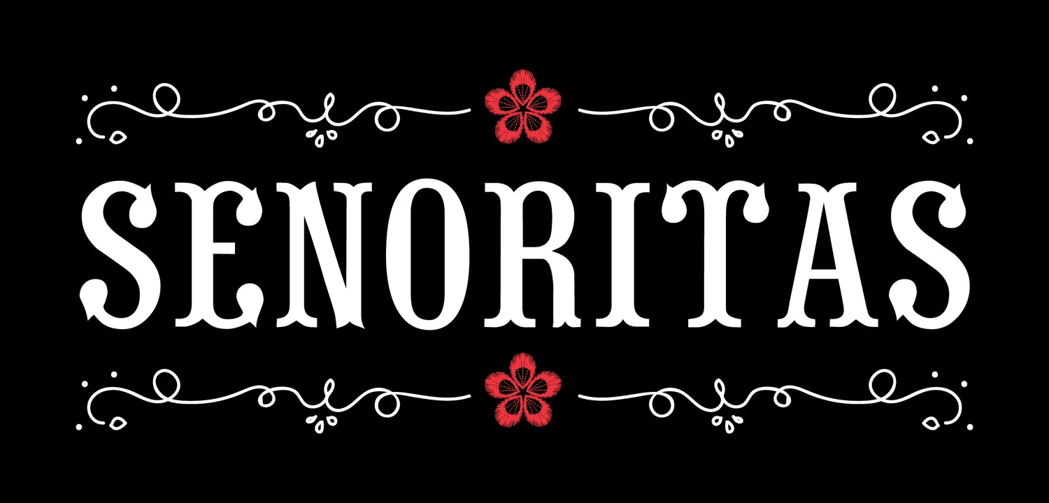 Senoritas
