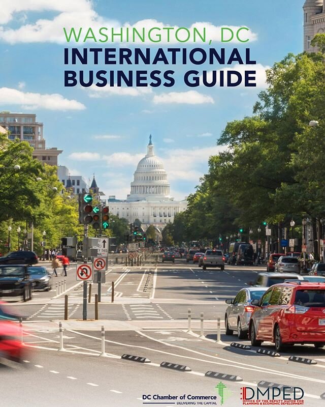 Excited to share one of my latest projects &mdash; the DC Chamber of Commerce International Business Guide | This publication is created in conjunction with the office of Mayor Murial Bowser. Translated into five languages, it provides information fo