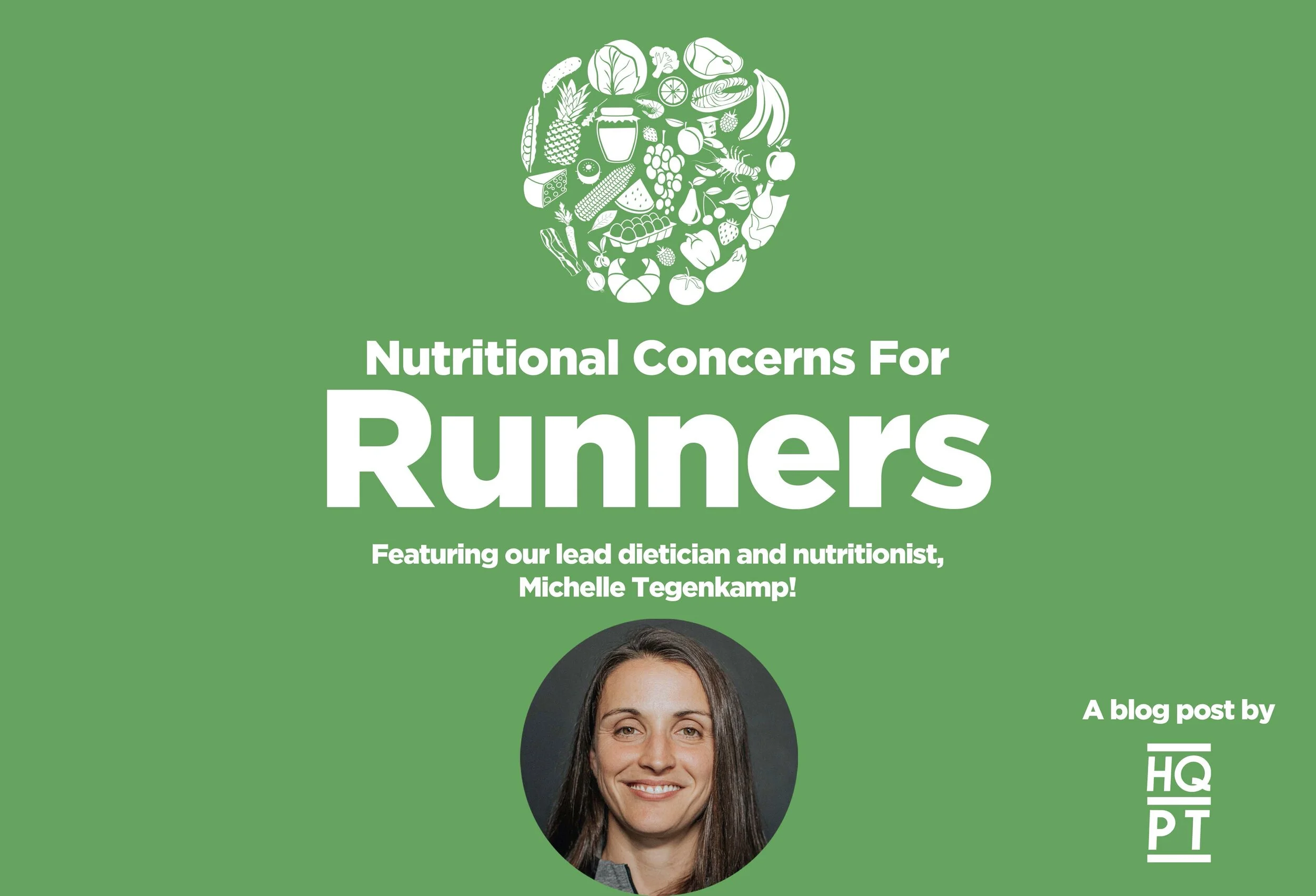 Nutritional Concerns for Runners