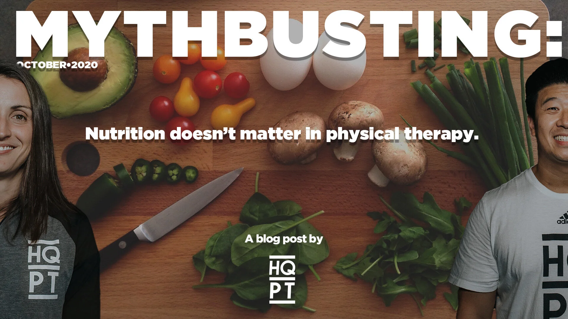 Mythbusting: Nutrition doesn't matter in physical therapy