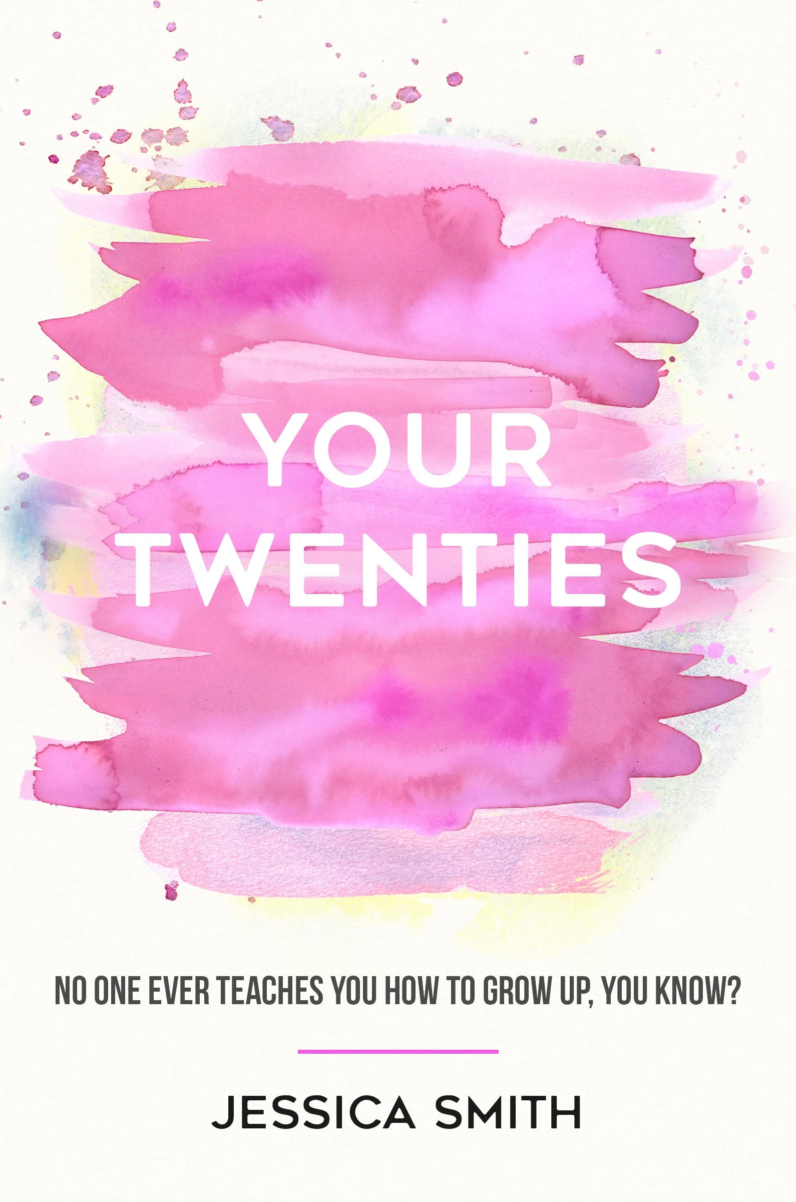 Your Twenties by Jessica Smith.jpg