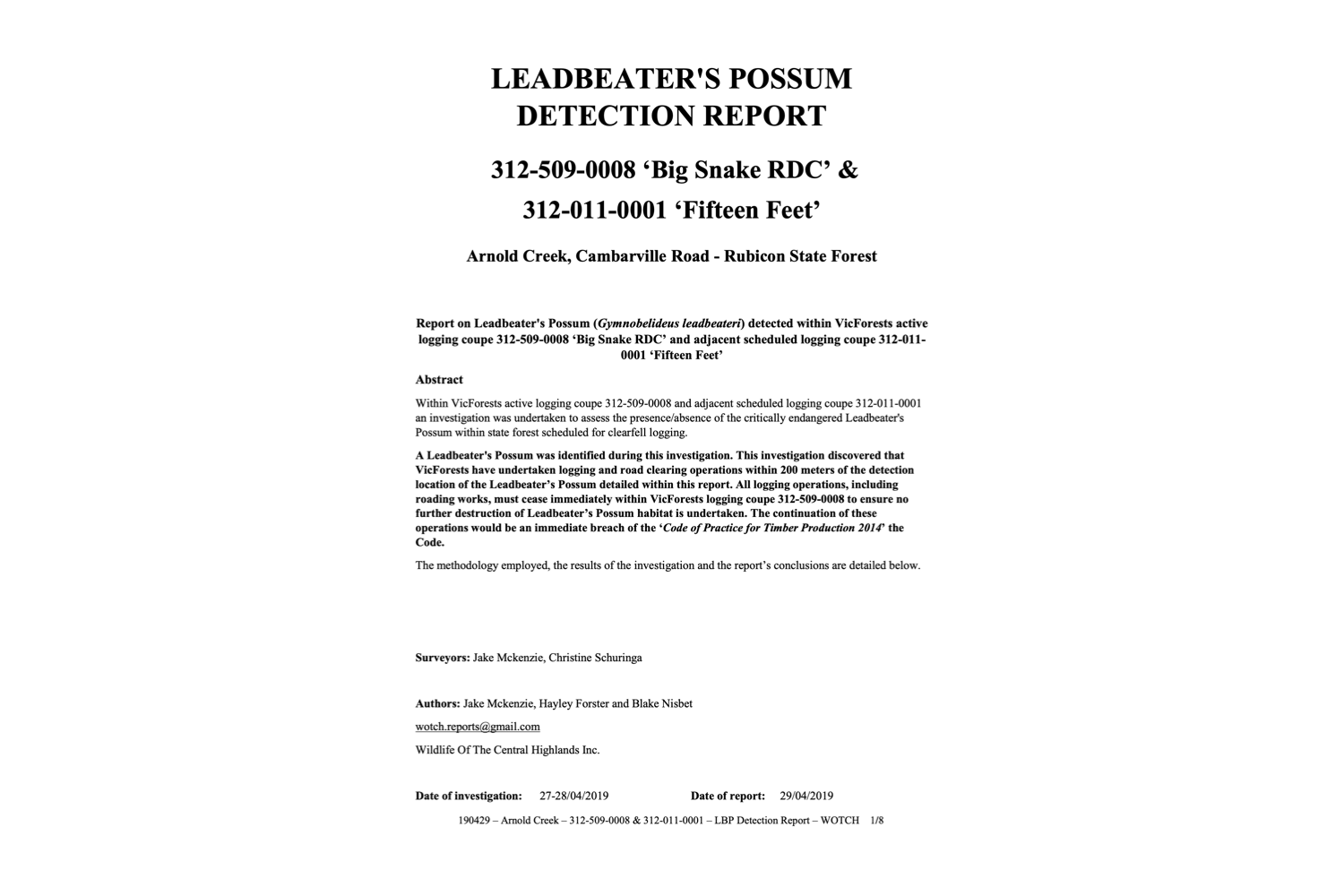 Leadbeater's Possum Detection Report 3125090008 'Big Snake RDC