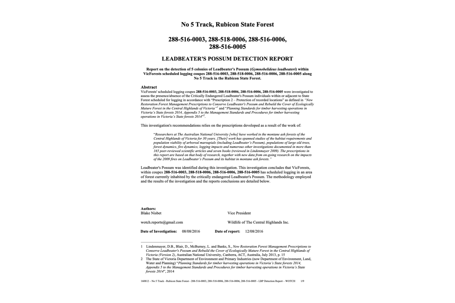 Leadbeater's Possum Detection Report – 288-516-0003, 288-518-0006, 288-516-0006 &amp; 288-516-0005