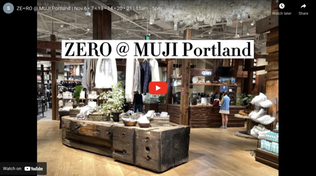 ZE∞RO @ MUJI Portland Downtown Nov 14, 2021