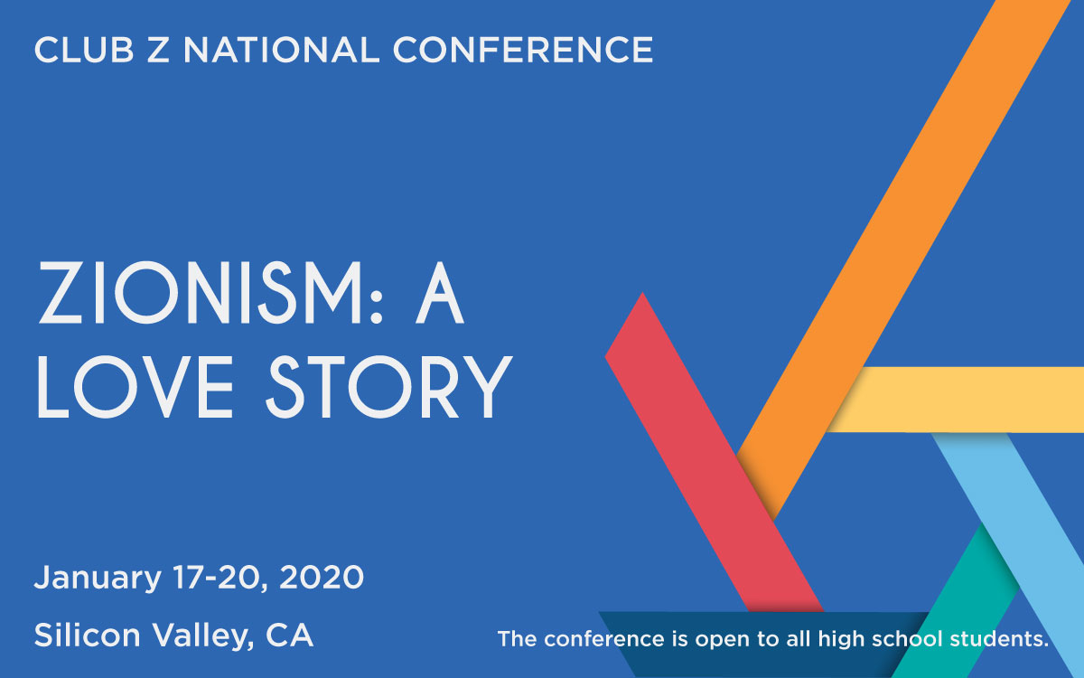 Club Z National Conference - Zionism: A Love Story